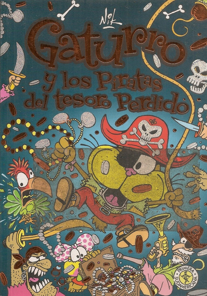 GATURRO Y LOS PIRATAS DEL TESORO PERDIDO | Nik