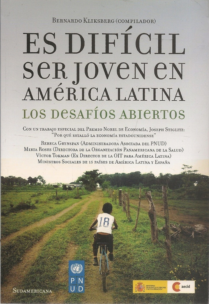 Es dificil ser joven en america latina | Bernardo Kliksberg