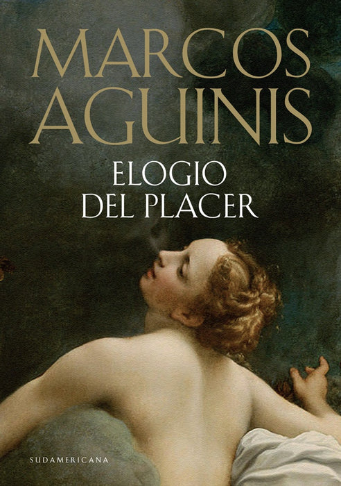 ELOGIO DEL PLACER.. | Marcos Aguinis