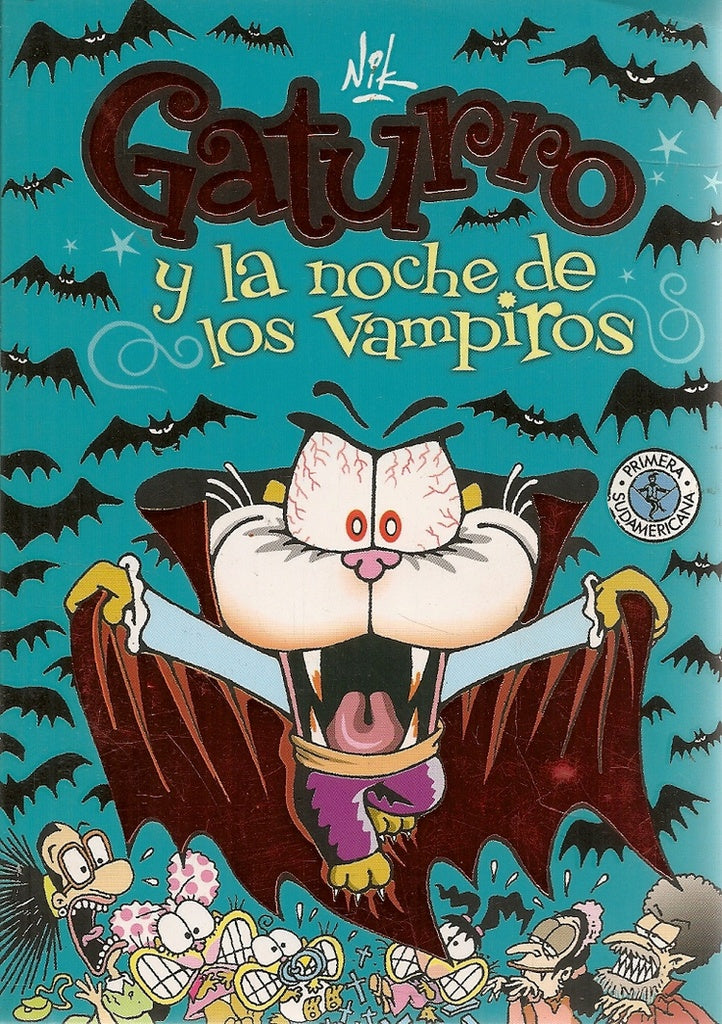 GATURRO Y LA NOCHE DE LOS VAMPIROS | NIK /