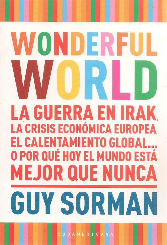 WONDERFUL WORLD.. | Guy Sorman
