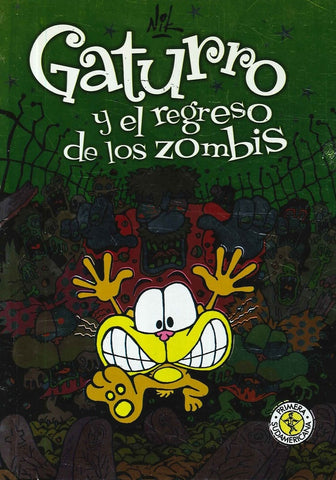 GATURRO Y EL REGRESO DE LOS ZOMBIS.. | Nik