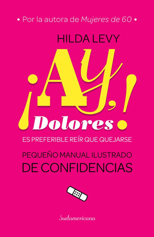 ¡Ay, Dolores! | Hilda Levy