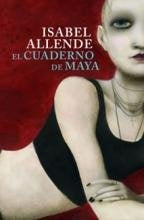 EL CUADERNO DE MAYA.. | Isabel Allende