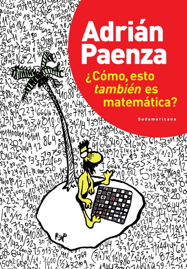 ¿COMO, ESTO TAMBIEN ES MATEMATICA?. IMM | Adrián Paenza