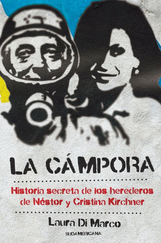 LA CAMPORA.. | Laura  Di Marco