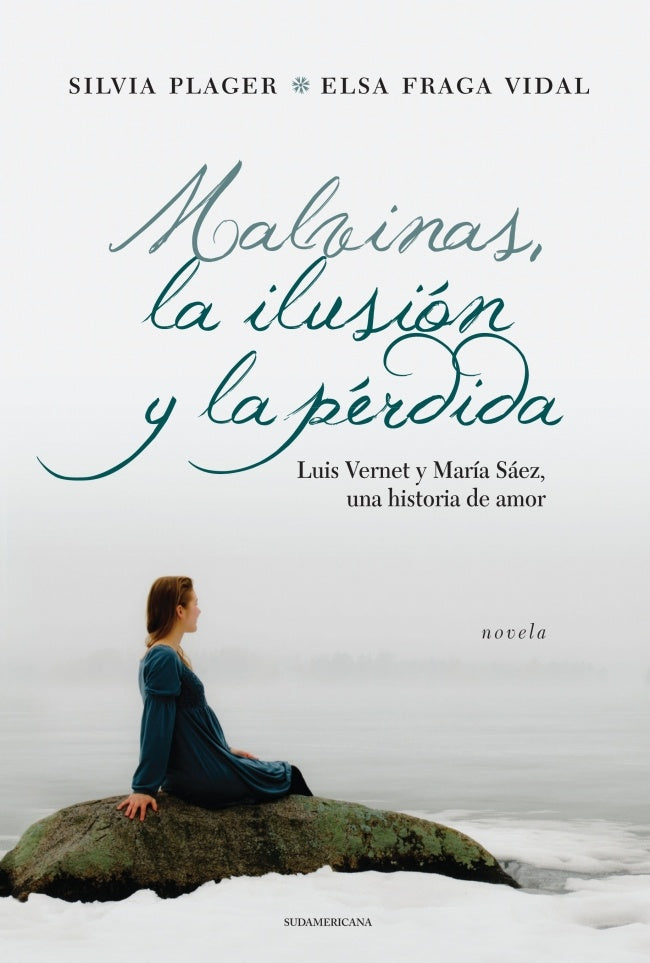MALVINAS, LA ILUSION Y LA PERDIDA* | Silvia Plager