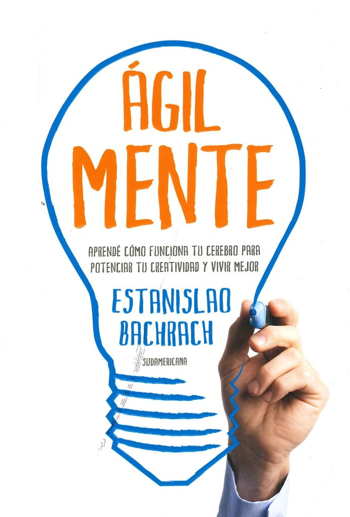 AGILMENTE.. | Estanislao Bachrach