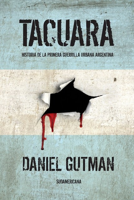 TACUARA.. | Daniel Gutman