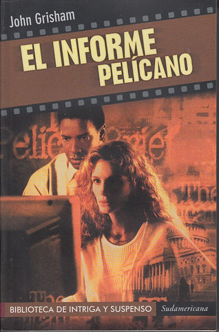EL INFORME PELÍCANO | John Grisham