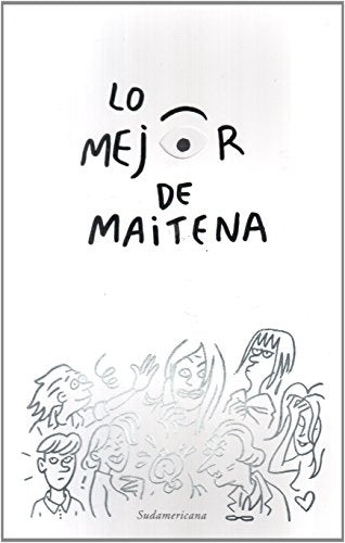 Lo mejor de Maitena | Maitena