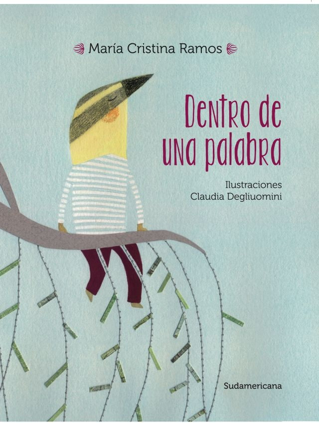 Dentro de una palabra | María Cristina Ramos