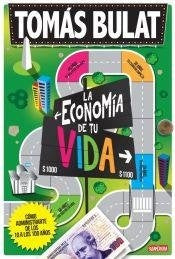 La economia de tu vida | TOMAS BULAT
