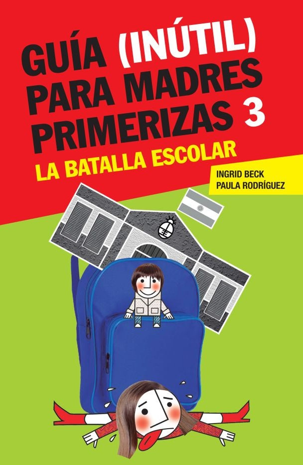 Guia para madres primerizas 3 | Ingrid Beck