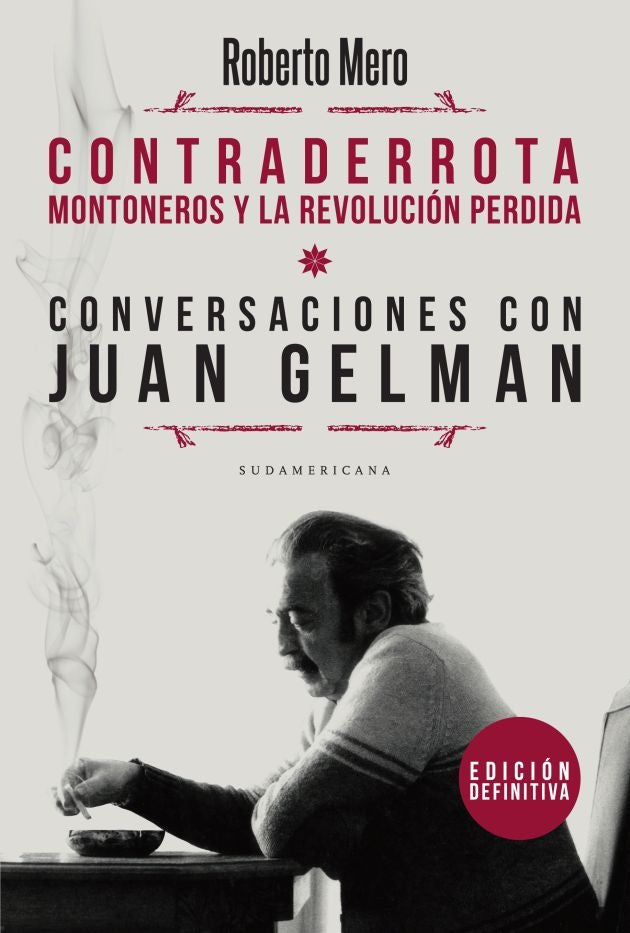 Contraderrota montoneros y la revolucion perdida | Roberto Mero