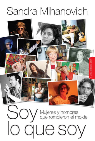 SOY LO QUE SOY * | SANDRA MIHANOVICH