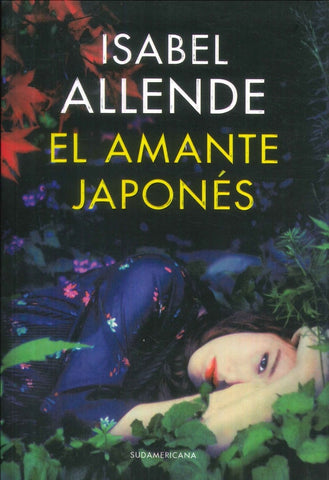 EL AMANTE JAPONES.. | Isabel Allende