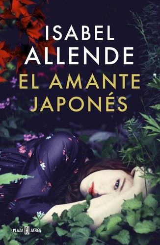 EL AMANTE JAPONES.. | Isabel Allende