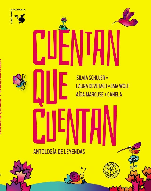 Cuentan que cuentan* | Silvia Schujer