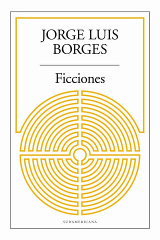 FICCIONES.. | JORGE LUIS BORGES