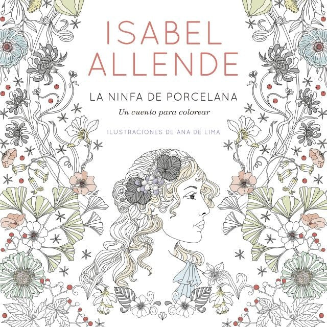 LA NINFA DE PORCELANA OFERTA | Isabel Allende