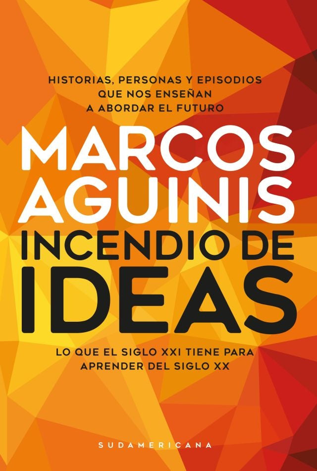 Incendio de ideas | Marcos Aguinis