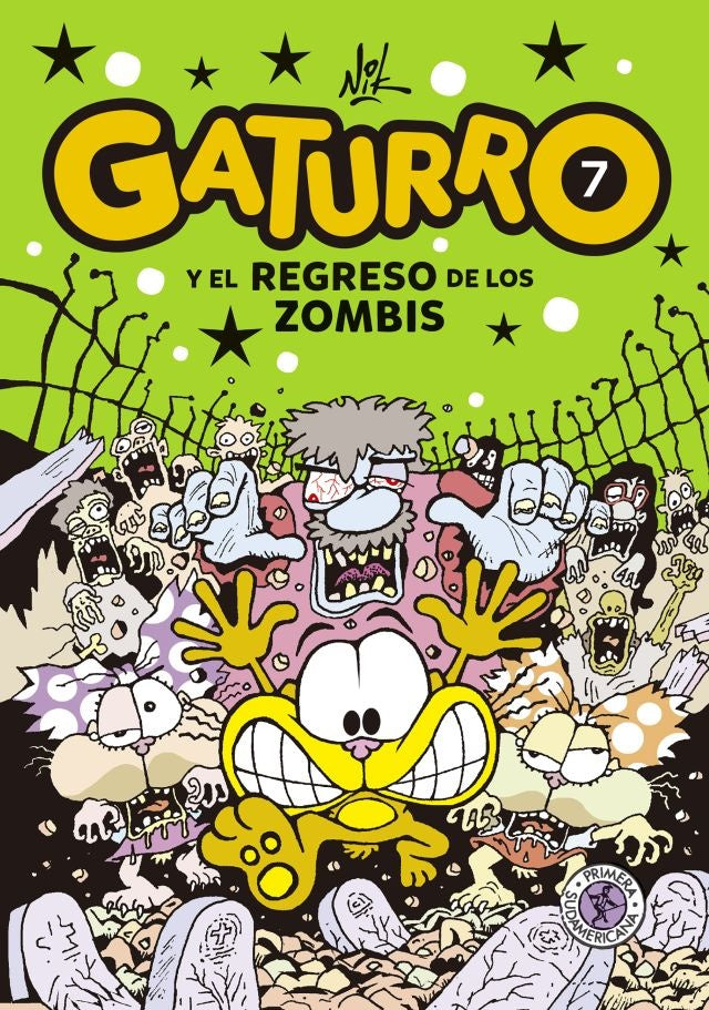 GATURRO 7  Y EL REGRESO DE LOS ZOMBIS | NIK /