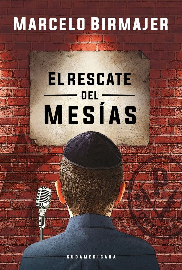 El rescate del mesías  | Marcelo Birmajer