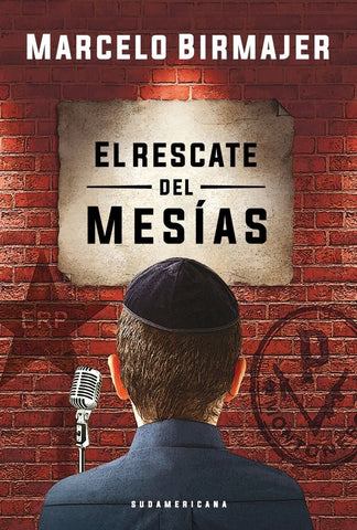 El rescate del mesías  | Marcelo Birmajer