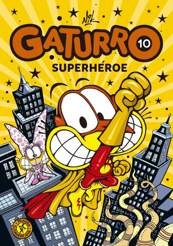 GATURRO 10. SUPERHEROE * | Nik