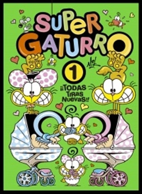 SUPERGATURRO 1*