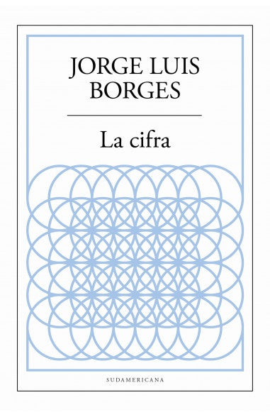 LA CIFRA.. | JORGE LUIS BORGES