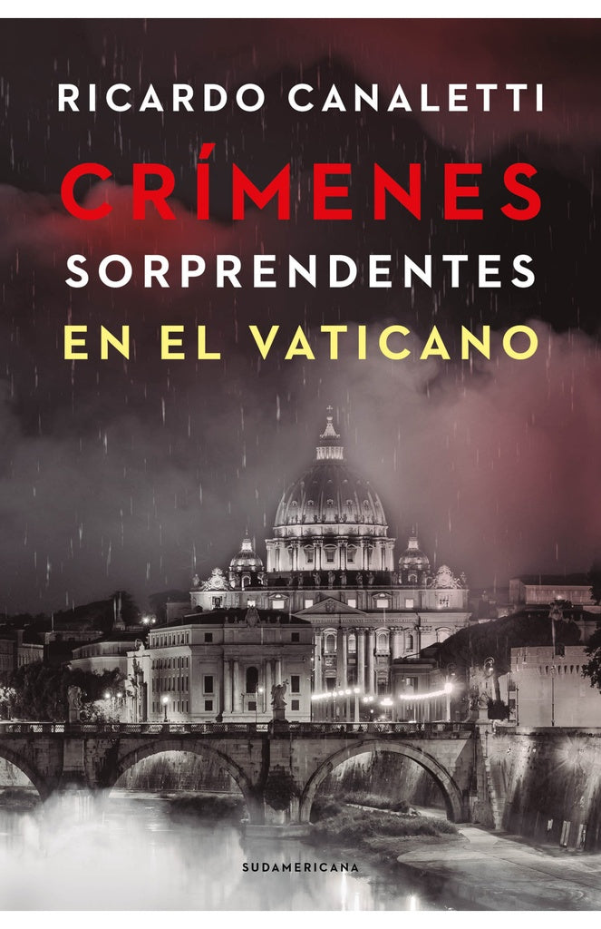 CRIMENES SORPRENDENTES EN EL VATICANO.. | Ricardo Canaletti
