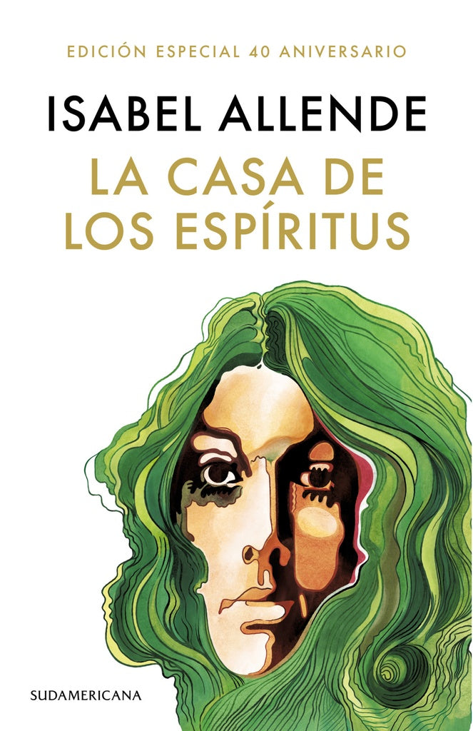 LA CASA DE LOS ESPÍRITUS*.. | Isabel Allende