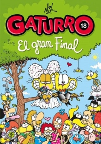 GATURRO 18. EL GRAN FINAL.. | NIK /