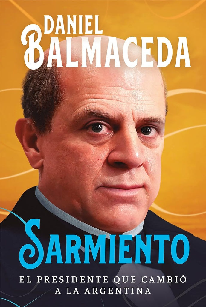 SARMIENTO..* | Daniel Balmaceda