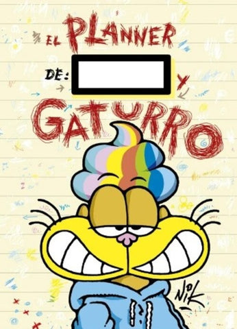 GATURRO TU PLANNER.. | Nik