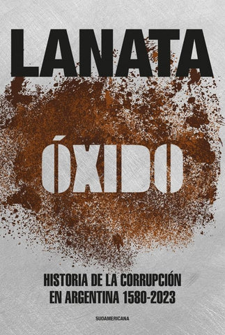 ÓXIDO.. | Jorge Lanata