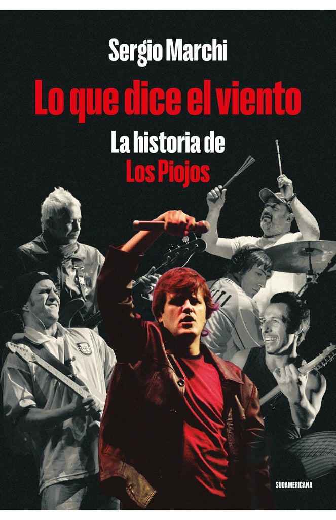 LO QUE DICE EL VIENTO. LA HISTORIA DE LOS PIOJOS.. | Sergio Marchi