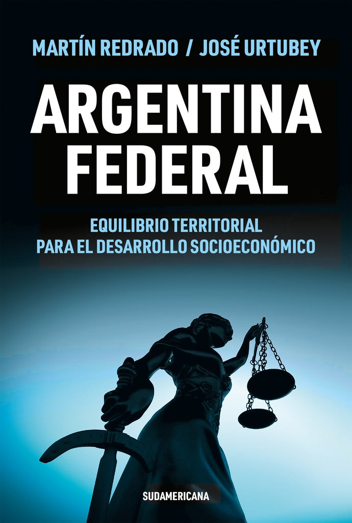 ARGENTINA FEDERAL.. | Martin Redrado