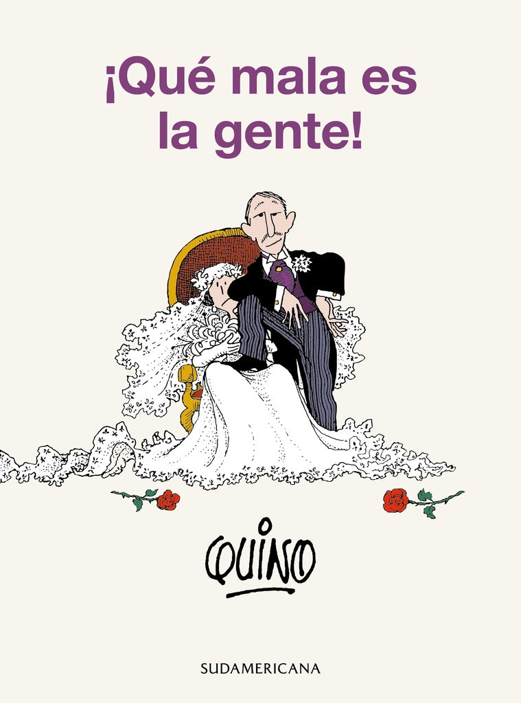 ¡QUÉ MALA ES LA GENTE! | Quino