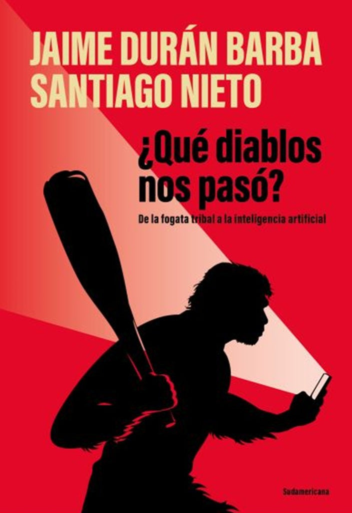 ¿Qué diablos nos pasó?  | Barba Jaime  Duran