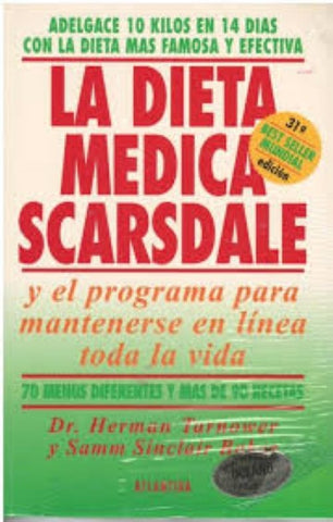 La dieta médica Scarsdale* | Tarnower, Sinclair Baker