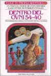 DENTRO DEL OVNI 54-40 (ELIGE TU PROPIA AVENTURA) | Edward Packard