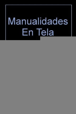 MANUALIDADES EN TELA.. | MARIANA ORCOYEN