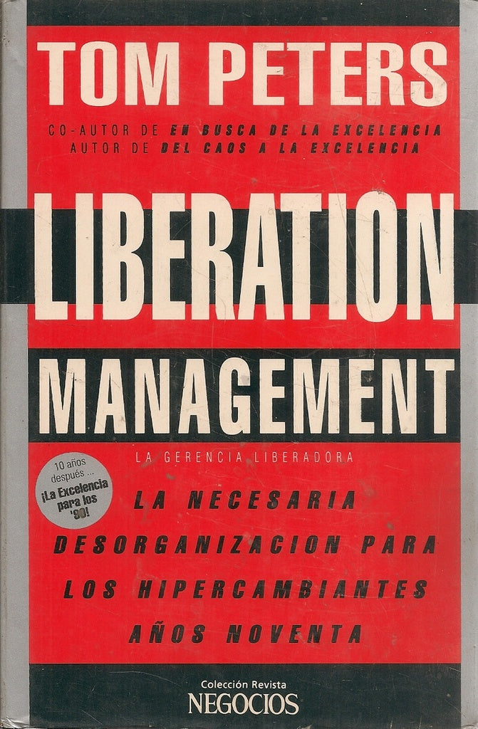 LIBERATION MANAGEMENT | TOM PETERS
