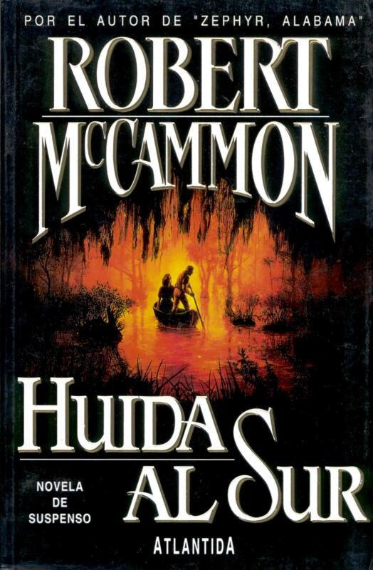HUIDA AL SUR | ROBERT McCAMMON