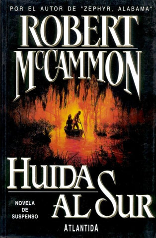 HUIDA AL SUR | ROBERT McCAMMON
