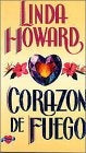 corazon de fuego | Linda Howard