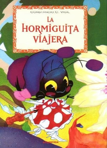 Hormiguita viajera, La | Vigil-Fried-Quinley